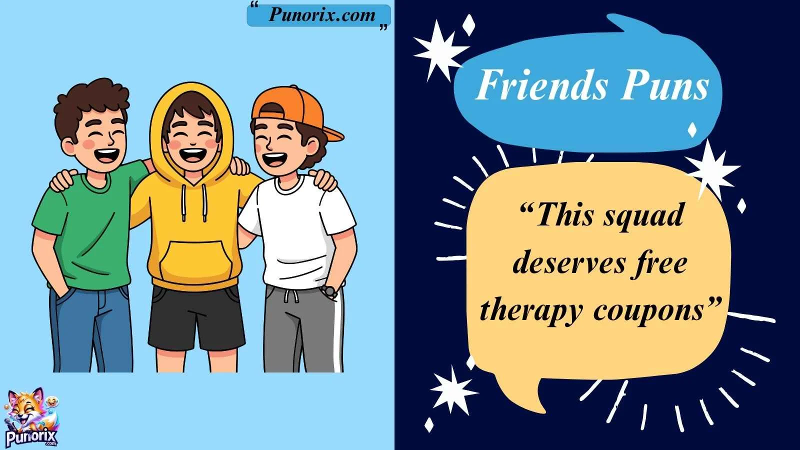 Friends Puns