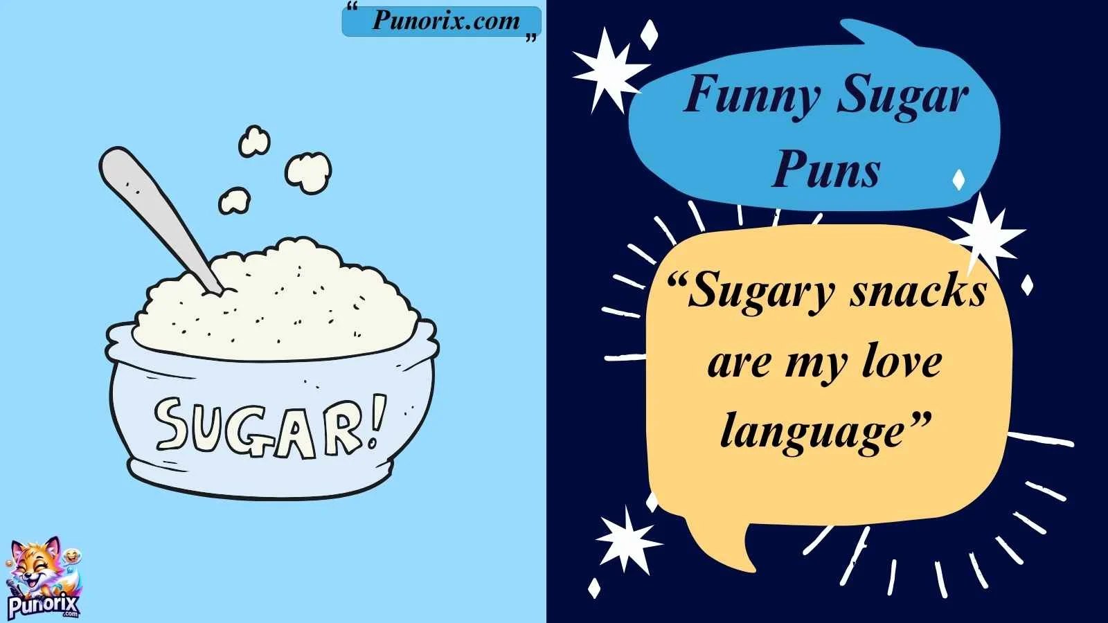 Funny Sugar Puns
