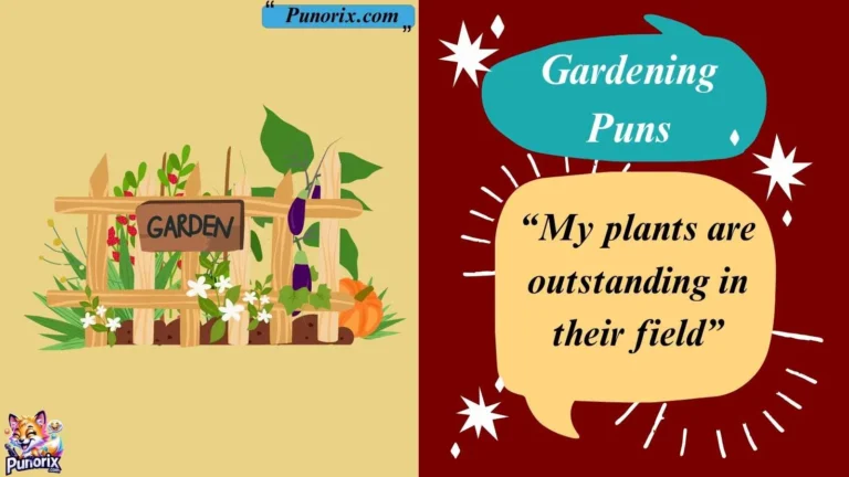 Gardening Puns