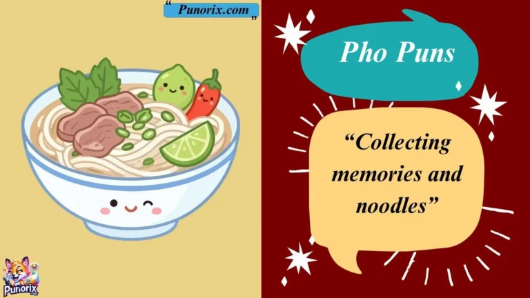 Pho Puns