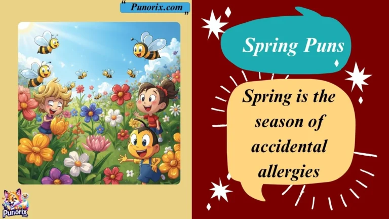Spring Puns