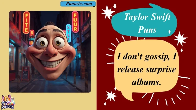 Taylor Swift Puns